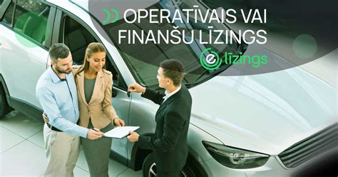finanšu līzings un operatīvais līzings
